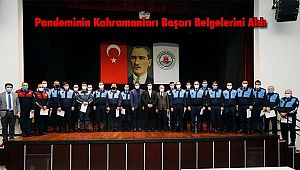 Pandeminin Kahramanları Başarı Belgelerini Aldı