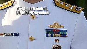 104 emekli amiral, Bir Bildiri Yayımladı