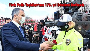 Türk Polis Teşkilatı'nın 176. yıl Dönümü Kutlandı