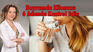 Bayramda Kilonuzu 6 Adımda Kontrol Edin