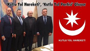 ‘Kutlu Yol Hareketi’, ‘Kutlu Yol Partisi’ Oluyor