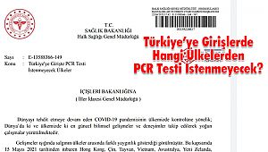 Türkiye'ye Girişlerde Hangi Ülkelerden PCR Testi İstenmeyecek?