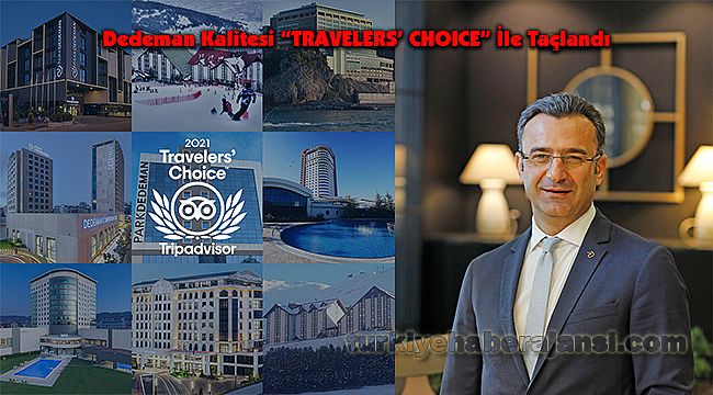 Dedeman Kalitesi “TRAVELERS’ CHOICE” İle Taçlandı