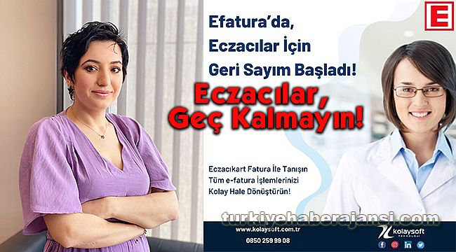 E-Fatura’da, Eczacılar İçin Geri Sayım Başladı
