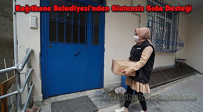 Kağıthane Belediyesi'nden Glutensiz Gıda Desteği