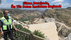Silvan Barajında, Ön Yüz Beton İmalatına Başlandı