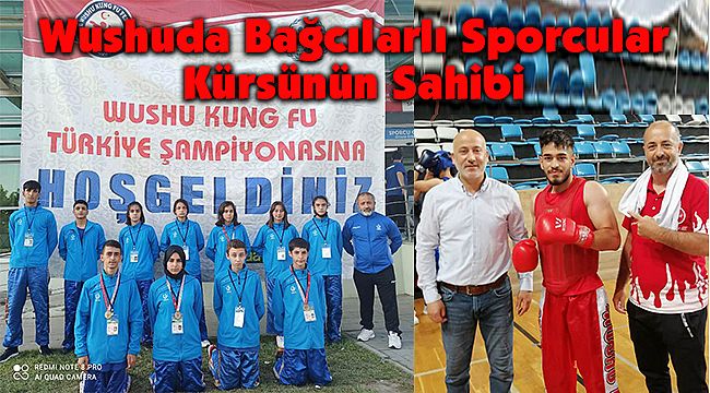 Wushuda Bağcılarlı Sporcular Kürsünün Sahibi
