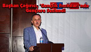 Başkan Çağırıcı, ‘Gençlik Fısıltıları’nda Gençlere Seslendi