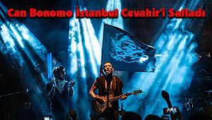 Can Bonomo İstanbul Cevahir'i Salladı
