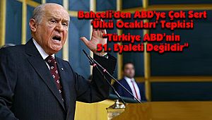 “Türkiye ABD’nin 51. Eyaleti Değildir” 