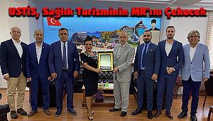 USTİS, Sağlık Turizminin MR'ını Çekecek