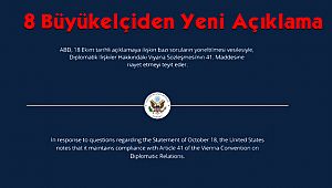 Büyükelçilerden Yeni Açıklama
