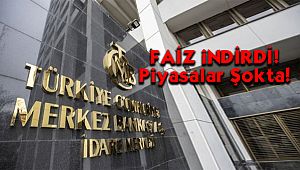 Merkez Bankası Faiz Kararını Açıkladı! Piyasalar Şokta!