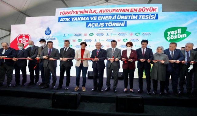 Avrupa'nın en büyük 'Atık Yakma ve Enerji Üretim Tesisi'ne Millet İttifakı açılışı