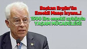 Başkan Ergün'ün Emekli Maaşı İsyanı..!