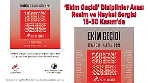 ‘Ekim Geçidi’ Disiplinler Arası Resim ve Heykel Sergisi 15-30 Kasım'da