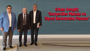 Erhan Vergili; ‘Sarıyerliler Mutsuz ve Siyasi Kararından Pişman’