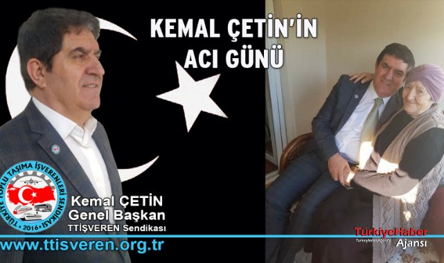 İş İnsanı Kemal Çetin'in Acı Günü
