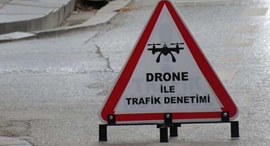 DRONE Destekli Trafik Denetimi : Kemer Takmayanlara 196 TL CEZA 