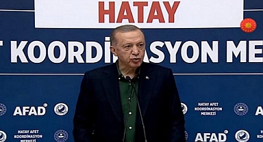 Erdoğan; 'Hatay'da 99 bin 739 Konutun İnşaası Mart'ta Başlıyor
