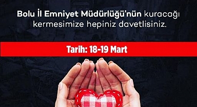 Bolu Emniyetten Depremzedeler İçin Kermes Daveti 