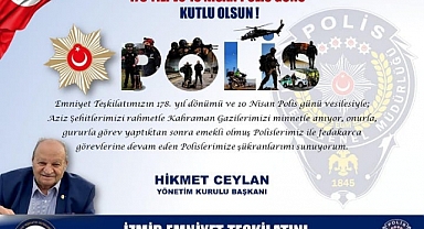 Başkan Ceylan'dan 10 Nisan Polis Günü Kutlama Mesajı 