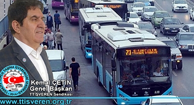 'Toplu Taşıma Araçlarının Yakıtları Subvanse Edilsin KDV ve ÖTV'den Muaf Tutulsun'