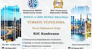 Türkiye Yüzyılında BDU’dan Ticari Diplomasi Atağı
