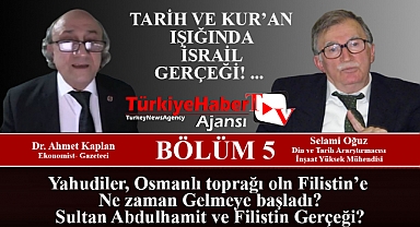 Tarih ve Kuran Işığında İsrail Gerçekleri 1- 2 - 3 - 4 -5 Bölümler