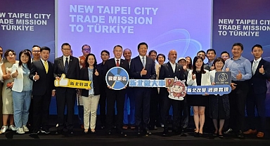 Yeni Taipei İhracat Geliştirme Heyeti Türkiye'de