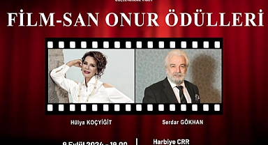 Film-San Onur Ödülleri Hülya Koçyiğit ve Serdar Gökhan'a Verilecek