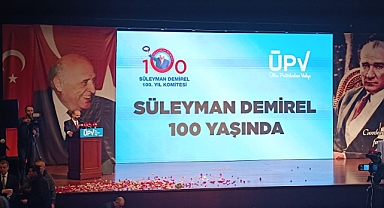 9. Cumhurbaşkanı Süleyman Demirel, Doğumunun 100. Yılında Anıldı