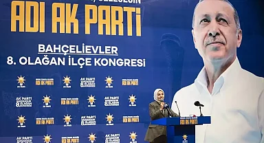 Bakan Göktaş, AK Parti Bahçelievler 8. Olağan İlçe Kongresi'nde konuştu