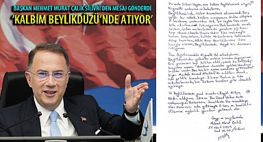 Başkan Mehmet Murat Çalık Silivri'den Mesaj Gönderdi, 'Kalbim Beylikdüzü'nde Atıyor'
