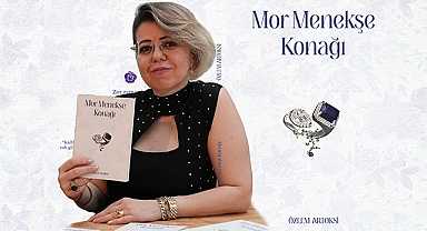 Yazar Özlem Artoksi'nin İlk Romanı 'Mor Menekşe Konağı' Okuyucularıyla Buluştu