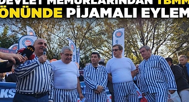 Devlet Memurlarından TBMM Önünde Pijamalı Eylem..!