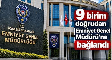 Emniyet Genel Müdür Yardımcılarının Görev Dağılımları Belli Oldu..!