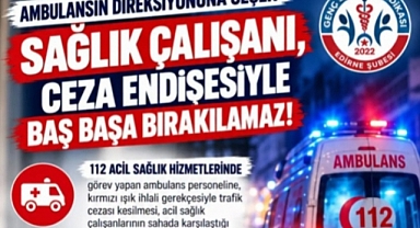 Ambulans Şoförü Ceza Endişesiyle Baş Başa Bırakılamaz..!