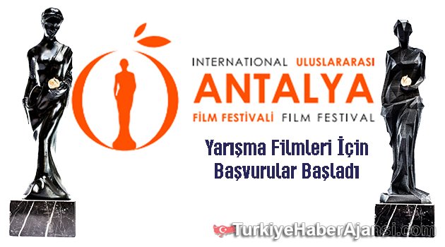 Antalya Film Festivali İçin Başvurular Başladı