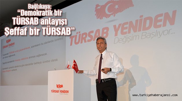 Bağlıkaya: 'Türsab'ı Turizmcilere Bırakın'