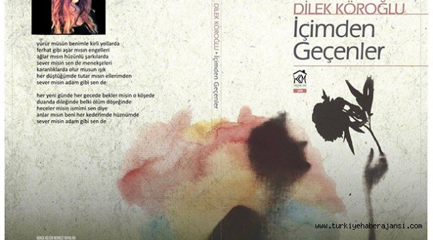Dilek Köroğlu'dan 'İçimden Geçenler'