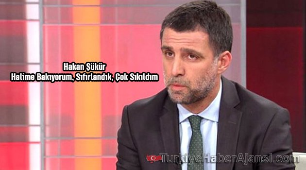 Hakan Şükür Perişan Halde: Sıfırlandık