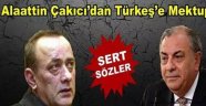 Alaaddin Çakıcı'dan Tuğrul Türkeş'e Mektup