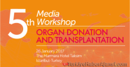 3 kıtadan, 70 ülkeyle Organ Nakli Ağı Kuruluyor