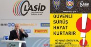 LASİD ve EGM’den Güvenli Trafik İçin İşbirliği