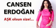 Cansen Erdoğan'ın son yazısı AŞK olsun size!...