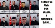 Hakkari'de Terör Saldırısı: 8 Asker Şehit