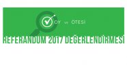 Oy Ve Ötesi 2017 Referandumu Raporunu Yayınladı