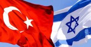 Türkiye İle İsrail Anlaşmaya Vardı