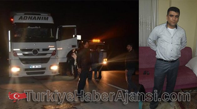 TIR Şoförü Aracında Öldürüldü